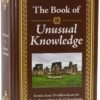 The Book of Unusual Knowledge: Big Book of Fascinating Facts...