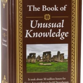 The Book of Unusual Knowledge: Big Book of Fascinating Facts... The Book of Unusual Knowledge: Big Book of Fascinating Facts...