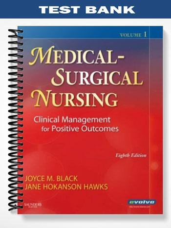 Test Bank for Medical-Surgical Nursing 8th Edition by Black